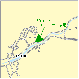 郡山地区コミュニティ広場地図